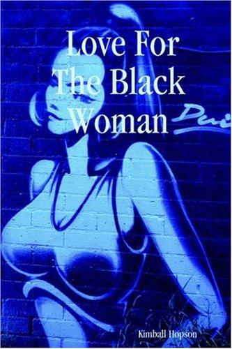 Love For The Black Woman
