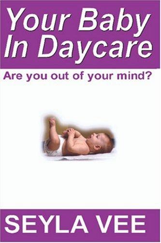 Your Baby in Daycare