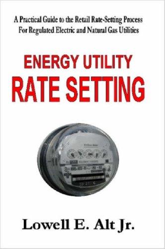 Energy Utility Rate Setting