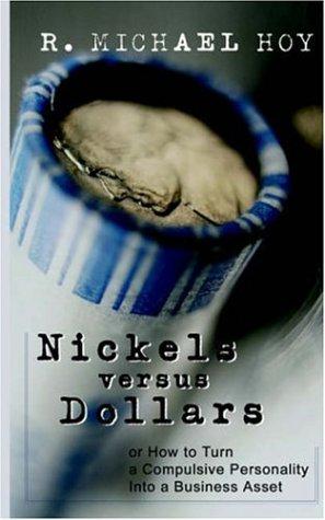 Nickels versus Dollars