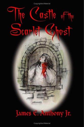 The Castle of the Scarlet Ghost