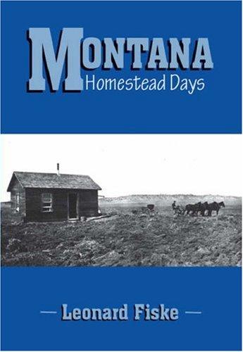 Montana Homestead Days