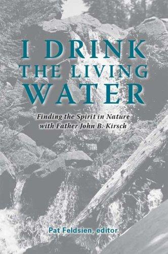 I Drink the Living Water