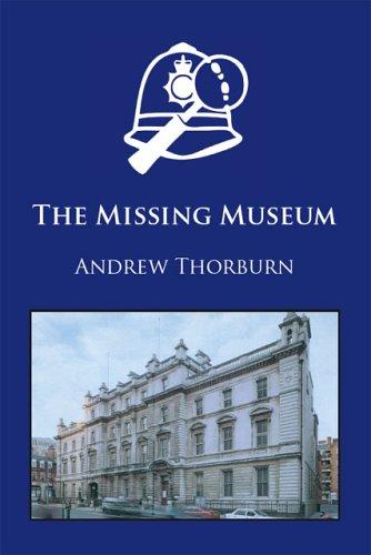 The Missing Museum