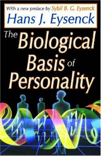 The biological basis of personality