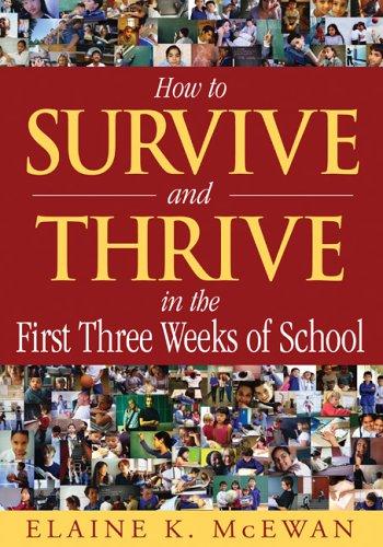 How to survive and thrive in the first three weeks of school