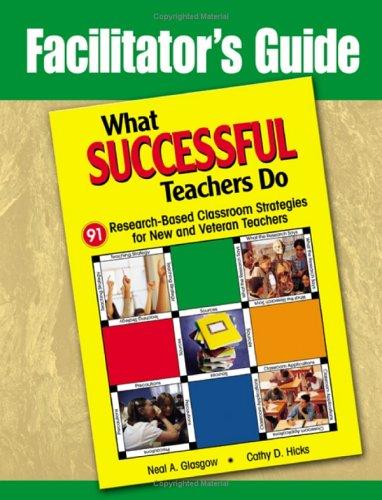 Facilitator's guide to What successful teachers do