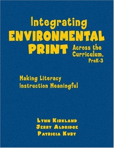Integrating environmental print across the curriculum, preK-3