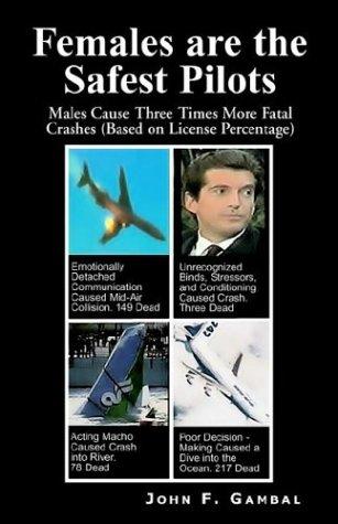 Females Are The Safest Pilots