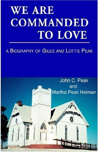 We Are Commanded To Love