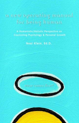 A New Operating Manual For Being Human