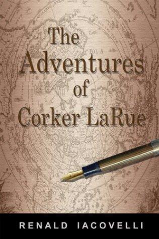 The Adventures of Corker Larue