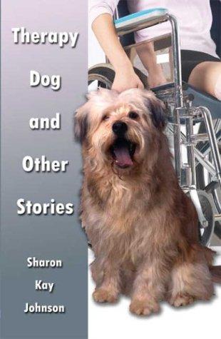 Therapy Dog and Other Stories