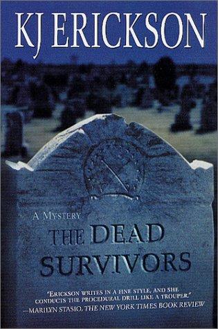 The dead survivors