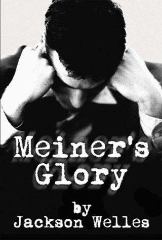 Meiner's Glory