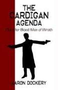 The Cardigan Agenda