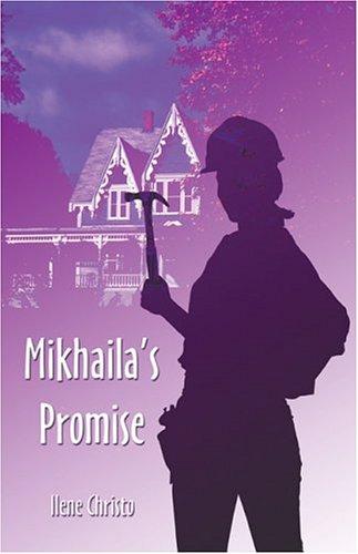 Mikhaila's Promise