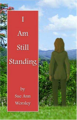 I Am Still Standing