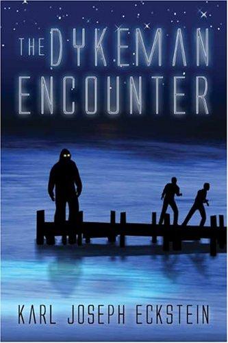 The Dykeman Encounter