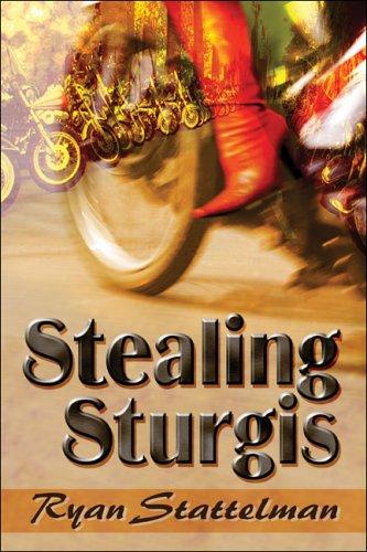 Stealing Sturgis