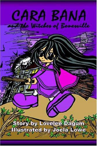 Cara Bana And The Witches Of Bonesville