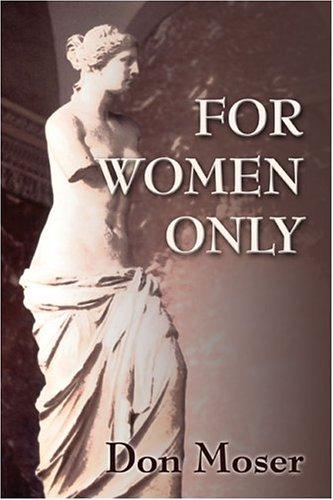 For Women Only