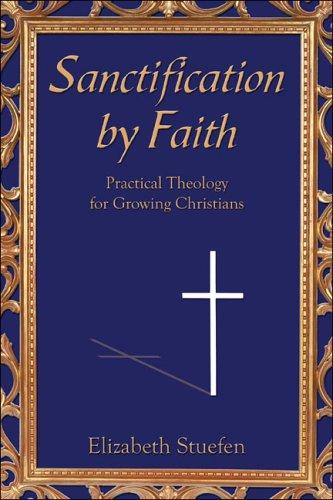 Sanctification By Faith