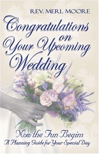 Congratulations on Your Upcoming Wedding