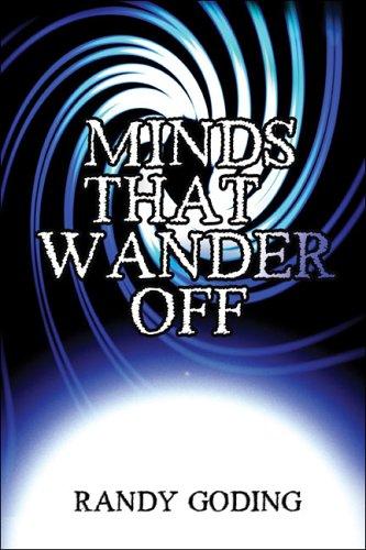 Minds That Wander Off