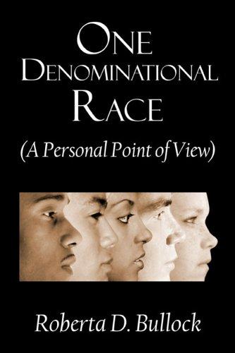 One Denominational Race