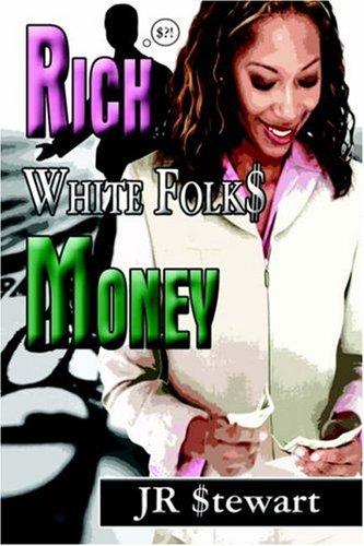 Rich White Folks Money