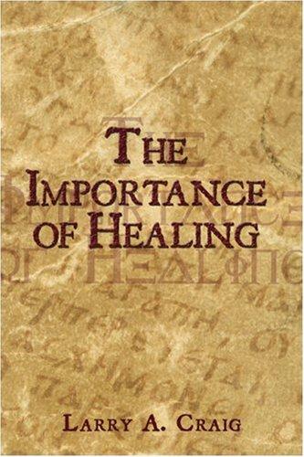 The Importance of Healing