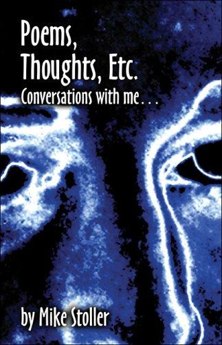Poems, Thoughts, Etc