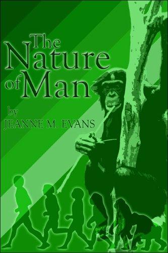 The Nature of Man