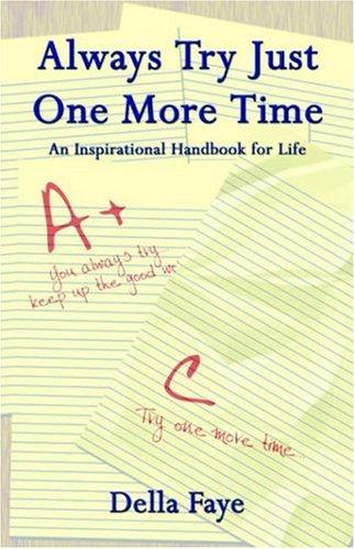 Always Try Just One More Time