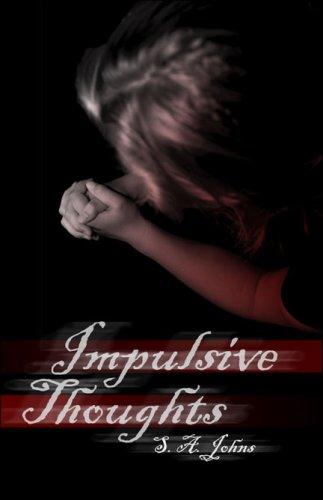 Impulsive Thoughts
