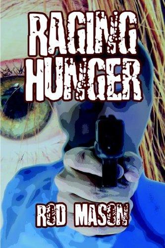 Raging Hunger