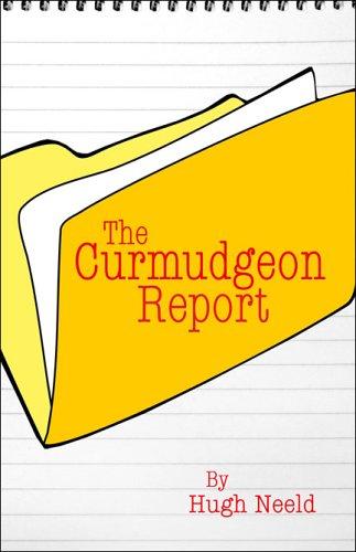 The Curmudgeon Report
