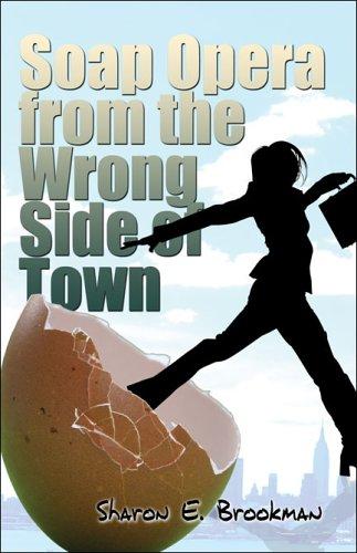 Soap Opera from the Wrong Side of Town