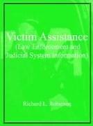 Victim Assistance (Law Enforcement and Judicial System Information)