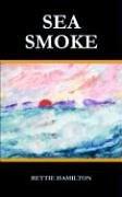 SEA SMOKE