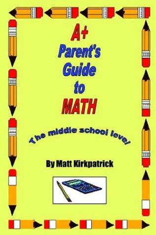 A+ Parents Guide to Math