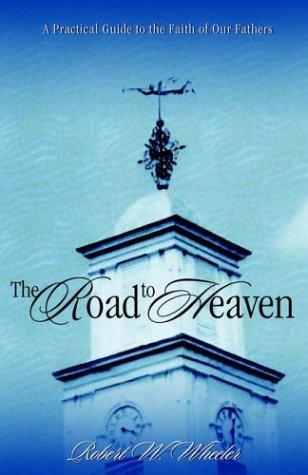 The Road to Heaven