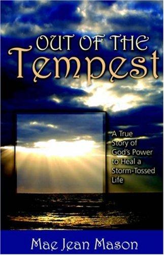 Out of the Tempest