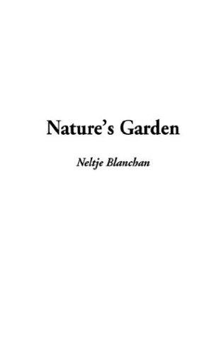 Nature's Garden