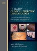 Hurwitz clinical pediatric dermatology
