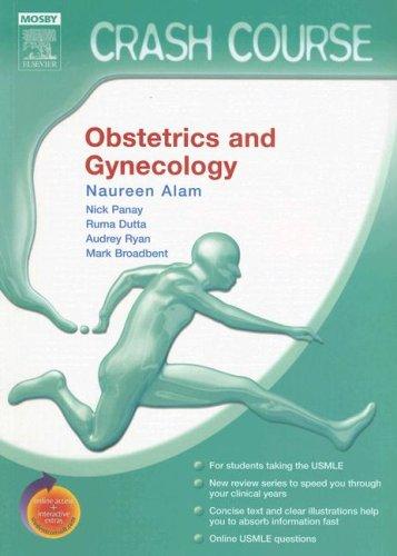 Crash Course (US): Obstetrics and Gynecology: With STUDENT CONSULT Online Access (Crash Course)