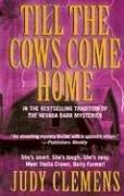 Till The Cows Come Home