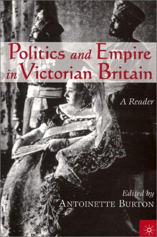 Politics and Empire in Victorian Britain