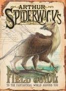 Arthur Spiderwick's Field Guide